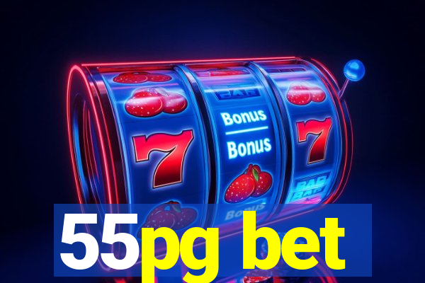 55pg bet